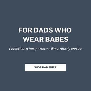 For dads who wear babes. Looks like a tee, performs like a sturdy carrier.
