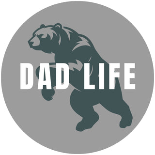 Gray circular sticker with standing bear and white "Dad Life" text